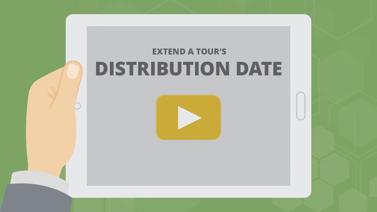 Extend a Tours Distribution Date Paradym