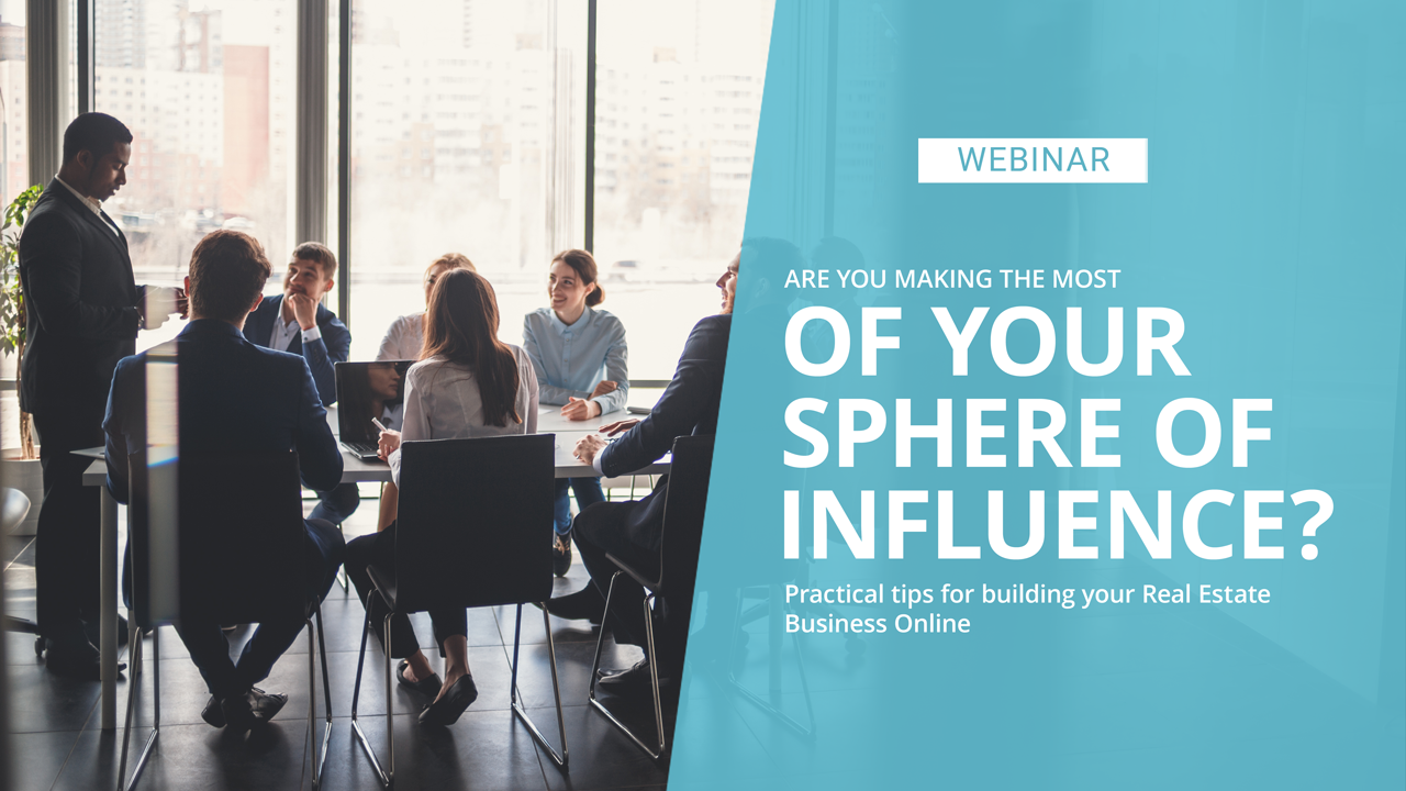 Are you making the most of your sphere of influence | Webinar